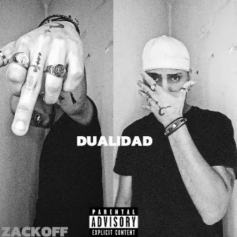 DUALIDAD by Zackoff