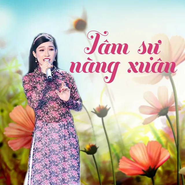 Tâm Sự Nàng Xuân