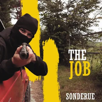 The Job by Sonderue