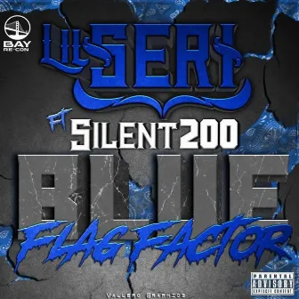 Blue Flag Factor by Lil Seri