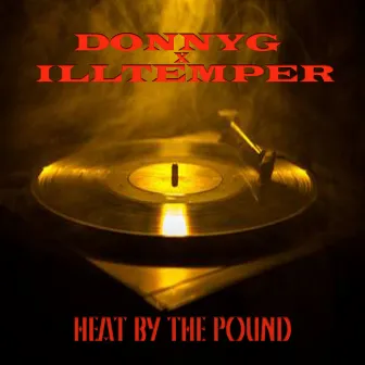 Heat by the Pound by Donny G