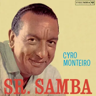 Sr. Samba by Cyro Monteiro