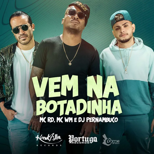 Vem Na Botadinha