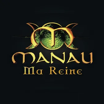 Ma Reine by Manau