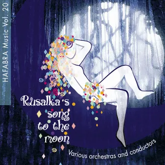 Rusalka's Song to the Moon by Michel Dumont