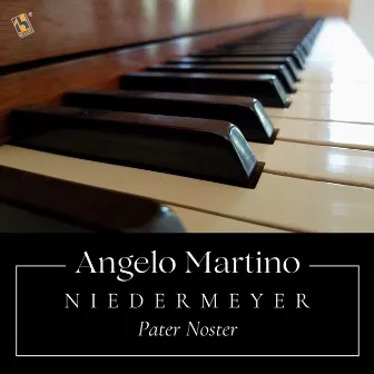 Niedermeyer: Pater Noster (Adaptation for Piano by A. Martino) by Louis Niedermeyer