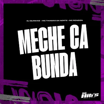 Meche Ca Bunda by DJ QUINHAS