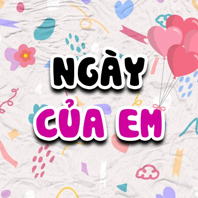 Ngày Của Em