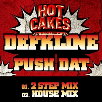 Push Dat by Defkline