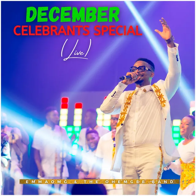 December Celebrants Special (Live)