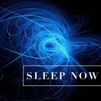 Sleep Now by Unknown Artist