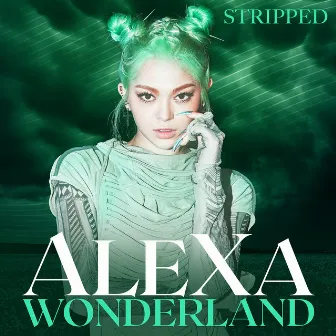 Wonderland (Stripped) by AleXa