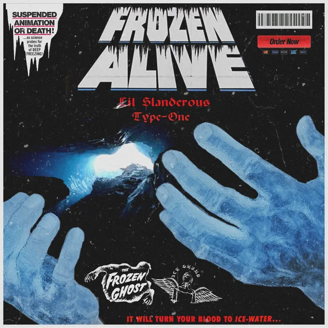 FROZEN ALIVE