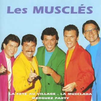 Les Musclés by Les Musclés