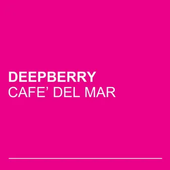 Cafè del Mar by Deepberry