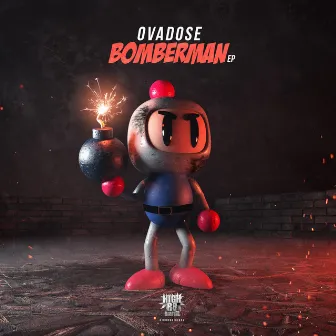 Bomberman EP by Ovadose