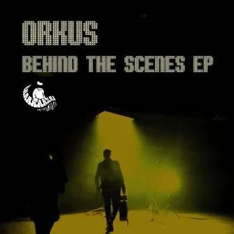 Behind The Scenes by Orkus