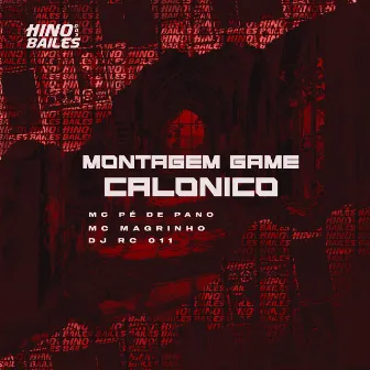 Montagem Game Calonico by Mc Pé De Pano