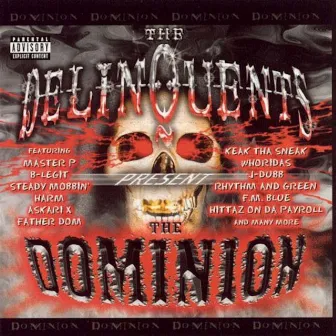 Dominion by The Delinquents