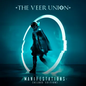 MANIFESTATIONS (DELUXE EDITION) by The Veer Union