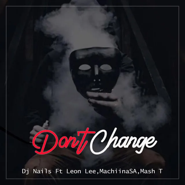 Don't Change - Radio Edit