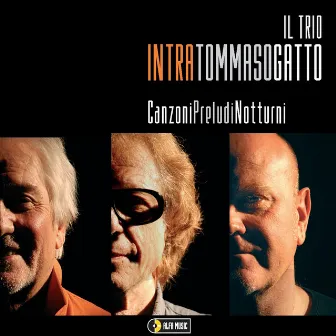 Il Trio: Canzoni, preludi, notturni by Giovanni Tommaso