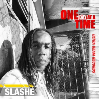 One Day at a Time by Slashe