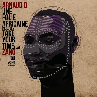 Une Folie Africaine EP by Arnaud D