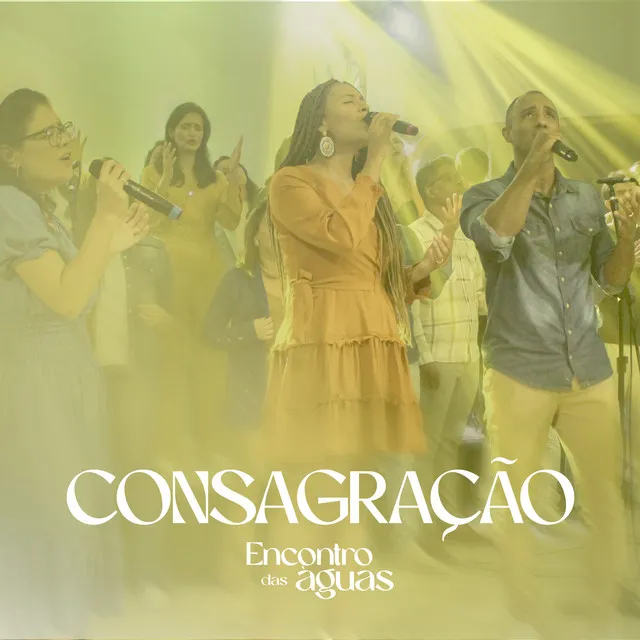 Consagração - Ao Vivo