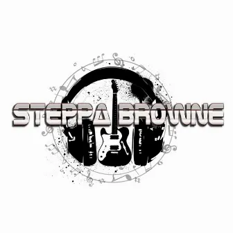 BOUNCERS ANTHEM (step riddem) by STEPPA BROWNE