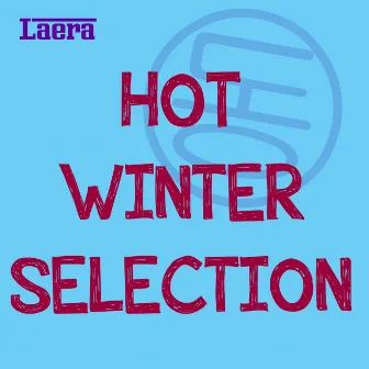 Hot Winter Selection by 