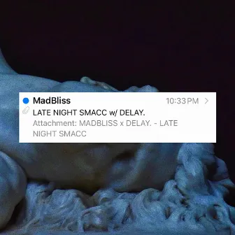 Late Night Smacc by MadBliss