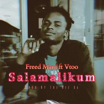 Salamalikum by Freed Mani