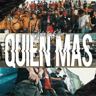 Quien Mas by Soler The Lion