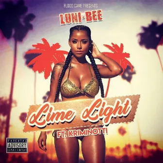 Lime Light (feat. Kriminotti) by Luni Bee