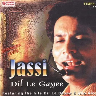 Dil Le Gayee by Jassi