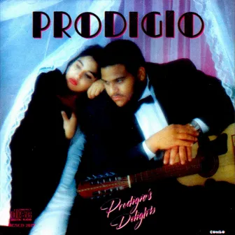 Prodigio's Delights by Prodigio Claudio