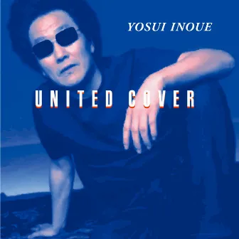 UNITED COVER by Yosui Inoue