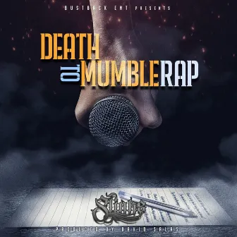 Death to Mumble Rap by Slinks