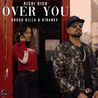 Over You by Roach Killa