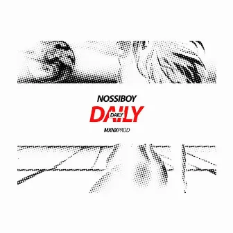 DAILY by NOSSIBOY