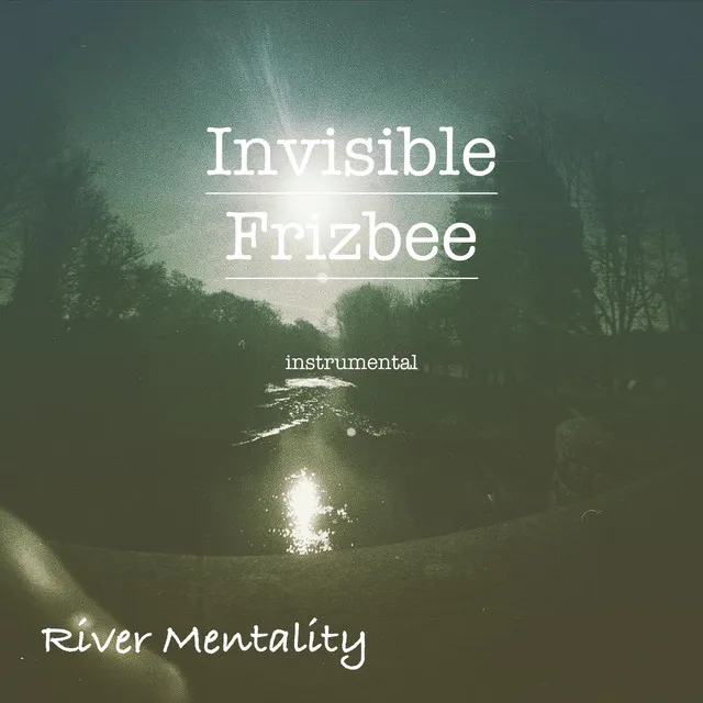 INVISIBLE FRIZBEE - Instrumental Version