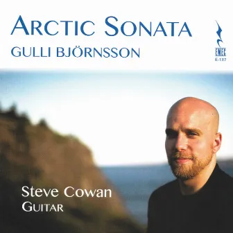 Björnsson, Morricone & Others: Works for Guitar by Steve Cowan