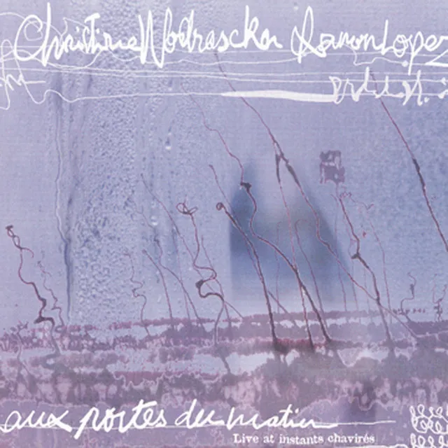 Aux portes du matin - Live At Instants Chavires