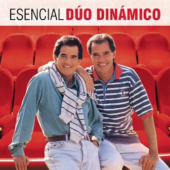 Esencial Duo Dinamico by Duo Dinamico