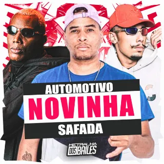 Automotivo Novinha Safada by Mc Joan Jf