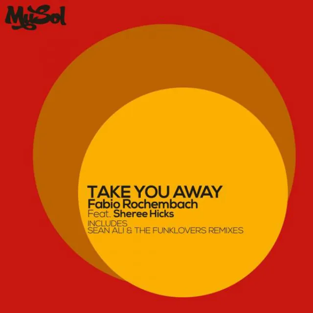 Take You Away (feat. Sheree Hicks) - The Funklovers Extended Soul Mix