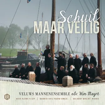 Schuil maar veilig by Veluws Mannenensemble