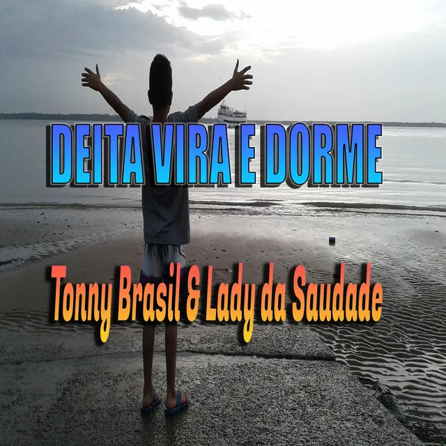 Deita Vira e Dorme