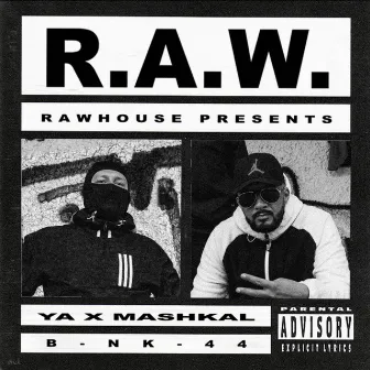 Raw by Mashkal